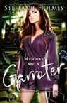 Memoirs of a Garroter - Steffanie Holmes - 9780995130241