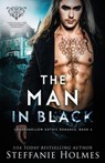 The Man in Black - Steffanie Holmes - 9780995130258