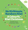 A Colourful Kiwi Christmas - Siu Williams-Lemi - 9780995140578
