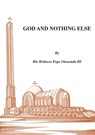 God and Nothing Else - H H Pope Shenouda - 9780995363458