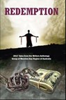 Redemption: 2017 Tales from the Writers Anthology Group of Moreton Bay Region of Australia - Kasper Beaumont ; Jenny Woolsey ; Jeanette O'Hagan ; Bernie Dowling - 9780995394766