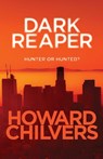 Dark Reaper - Howard Chilvers - 9780995483422