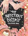 The Infectious Disease Colouring Book - WRIGHT,  MR Nicholas - 9780995506503