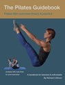 The Pilates Guidebook - Richard Brown - 9780995508729