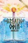 The Breath of Odin Awakens - Frank A. Runaldrar - 9780995534346