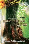Roadmap to High Galdr Rune Work - Frank A. Runaldrar - 9780995534377