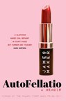 Autofellatio - James Maker - 9780995534650