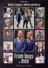 DIANA'S LEGACY: WILLIAM AND HARRY - ROBERT JOBSON - 9780995563070