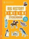 The Big History Timeline Stickerbook: From the Big Bang to the Present Day; 14 Billion Years on One Amazing Timeline! - Christopher Lloyd - 9780995576650