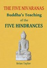 The Five Nivaranas - Brian F. Taylor - 9780995634688