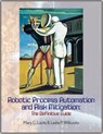 Robotic Process Automation and Risk Mitigation - Mary C. Lacity ; Leslie P. Willcocks - 9780995682030
