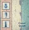 NAUTICAL GUEST BOOK (Hardcover), Visitors Book, Guest Comments Book, Vacation Home Guest Book, Beach House Guest Book, Visitor Comments Book, Seaside Retreat Guest Book - Angelis Publications - 9780995694996