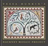 Tessa Hunkin's Hackney Mosaic Project -  - 9780995740181