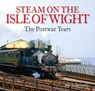 Steam on the Isle of Wight - Adrian Kennedy - 9780995749399