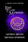 Red Clay Murders - Michael Harding ; George Argon - 9780995934474