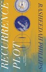 Recurrence Plot: and Other Time Travel Tales - Rasheedah Phillips - 9780996005005