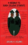 A Message To Black College Students - Jerjuan Howard - 9780996094368