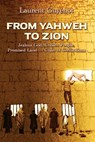 FROM YAHWEH TO ZION - Laurent Guyénot - 9780996143042