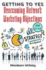 Getting to Yes - Melodieann Whiteley - 9780996148665