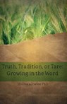 Truth, Tradition, or Tare - Hollisa Alewine - 9780996183970