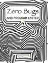 Zero Bugs and Program Faster - Kate Thompson - 9780996193313