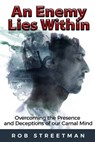 An Enemy Lies Within - Rob Streetman - 9780996227452