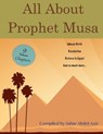 All About Prophet Musa - Sahar Abdel-Aziz - 9780996245739