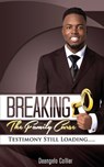 Breaking the Family Curse - Deangelo Collier - 9780996272575