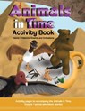 Animals in Time, Volume 1 Activity Book - Hosanna Rodriguez - 9780996325837