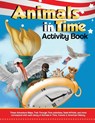 Animals in Time, Volume 3 Activity Book - Christopher Rodriguez ; Hosanna Rodriguez - 9780996325875