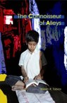 The Connoisseur of Alleys - TABIOS,  Eileen R. - 9780996427517