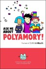 Ask Me About Polyamory - Tikva Wolf - 9780996460118