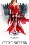 The Monday Girl - Julie Johnson - 9780996510882