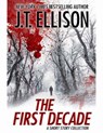 The First Decade - J T Ellison - 9780996527309