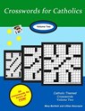 Crosswords for Catholics: Volume Two - Mary Bartlett - 9780996534758