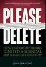 Please Delete - DIAMOND,  John Nathan - 9780996553100