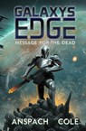 Message for the Dead - Jason Anspach ; Nick Cole - 9780996555975