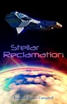 Stellar Reclamation - Kimberli Renee Campbell - 9780996594615