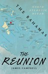 The Reunion - James Campbell - 9780996607698