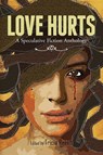 Love Hurts - Hugh Howey ; Charlie Jane Anders ; Jeff VanderMeer - 9780996626224