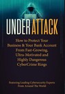 Under Attack - The World's Leading Experts - 9780996688703