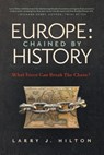 Europe - Larry J Hilton - 9780996786119