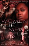 Women Lie Men Lie part 3 - A Roy Milligan - 9780996951128