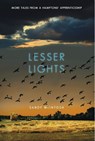 Lesser Lights - MCINTOSH,  Sandy - 9780996991131