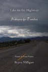 Take to the Highway - MILLIGAN,  Bryce - 9780997035308