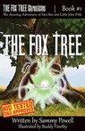 The Fox Tree - Sammy Powell - 9780997044560