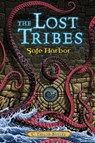 The Lost Tribes: Safe Harbor - Christine Taylor-Butler - 9780997051384