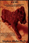 Gems Unified Gravity, Electromagnetic and Strong Interactions - Stephen Blaha - 9780997076196