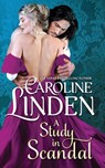 A Study in Scandal - Caroline Linden - 9780997149418