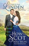 How the Scot Was Won - Caroline Linden - 9780997149494